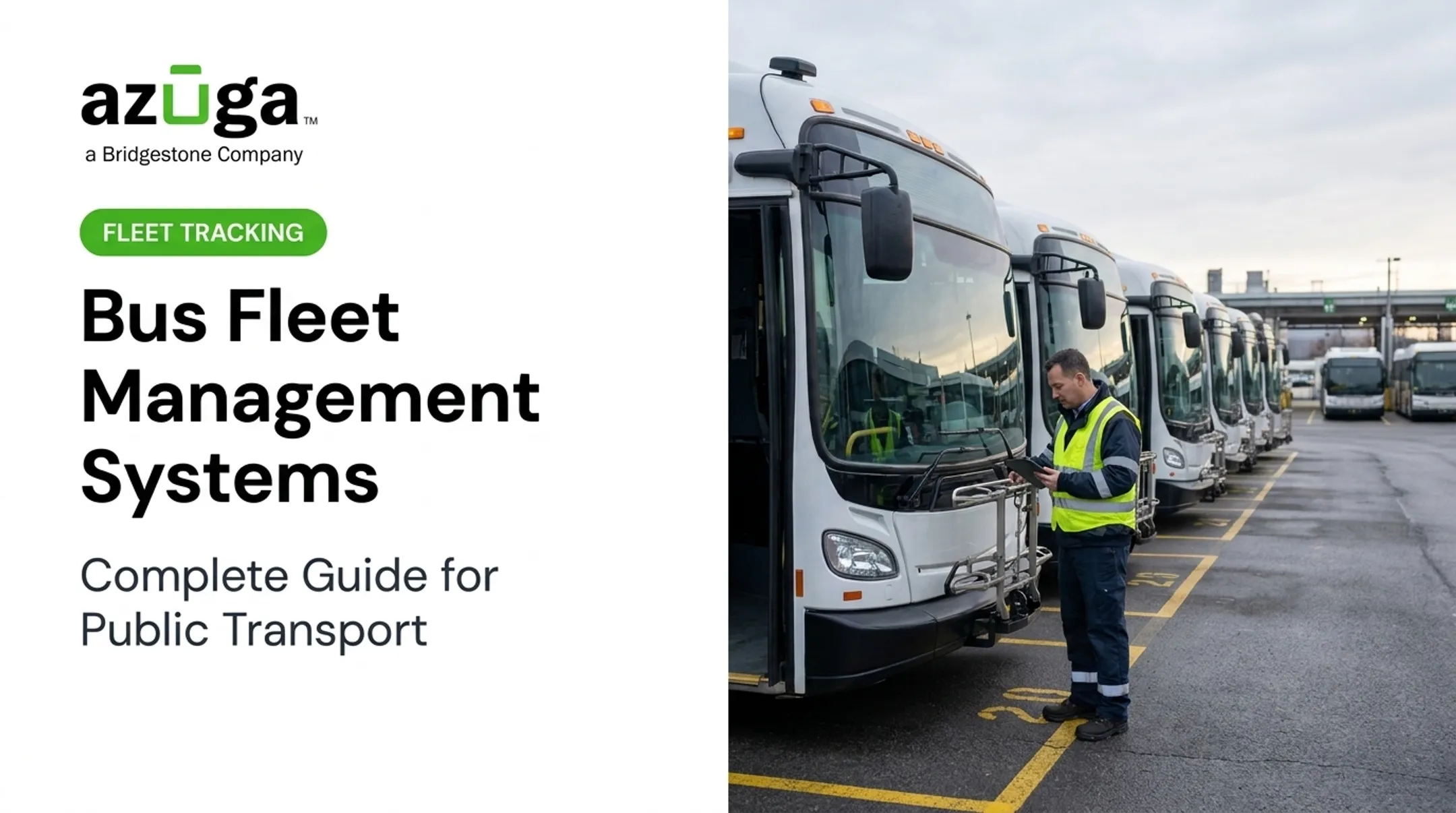 Bus Fleet Management Systems: Complete Guide for Public Transport