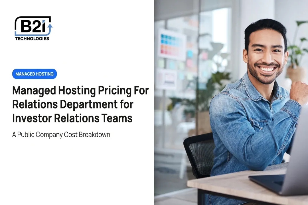 Managed Hosting Pricing For Investor Relations Department for Investor Relations Teams