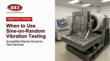 When to Use Sine-on-Random Vibration Testing