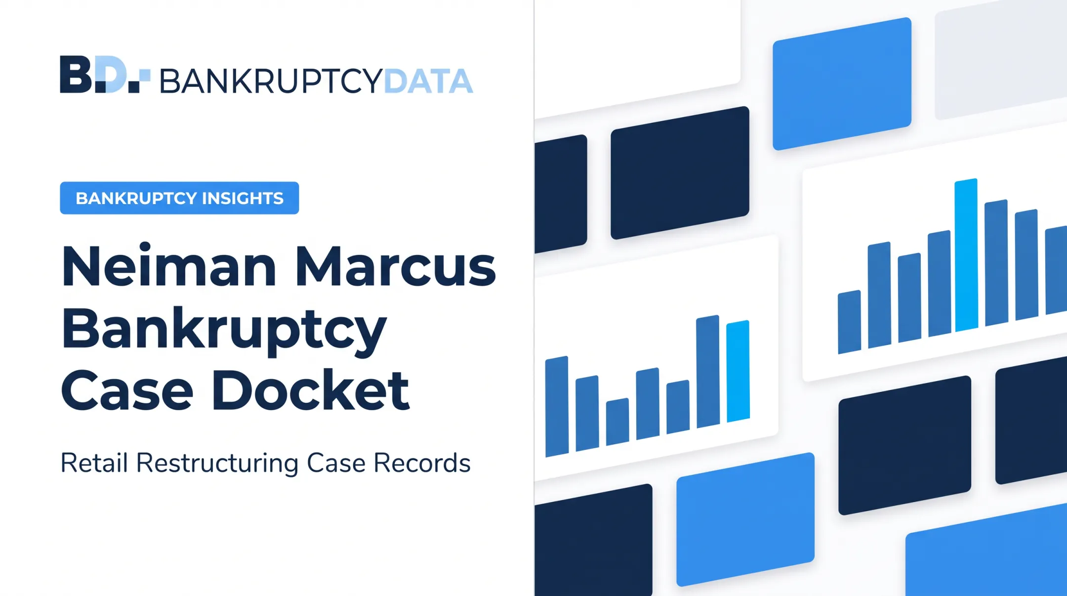 Neiman Marcus Bankruptcy Case Docket