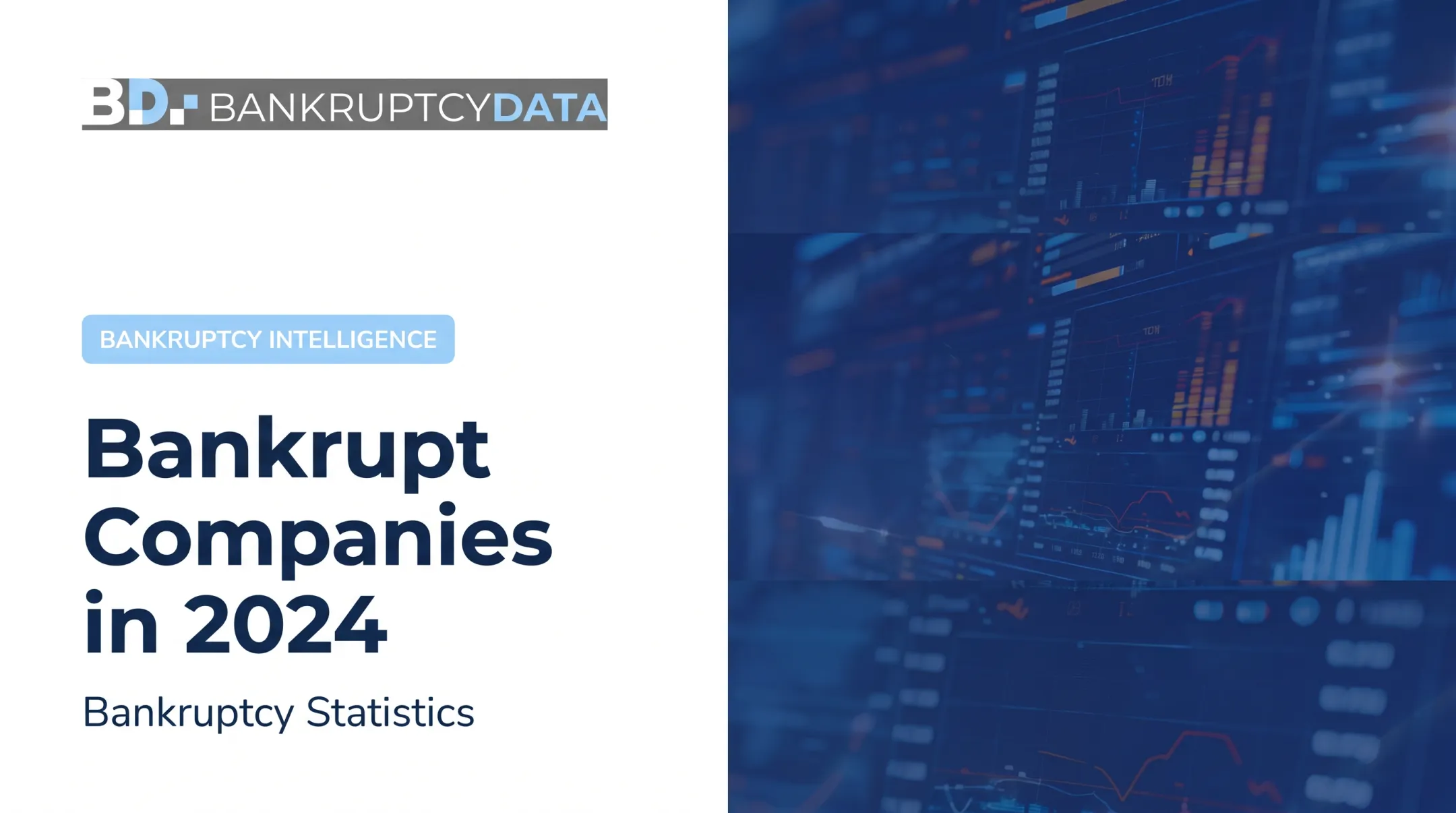 Bankrupt Companies in 2024: Bankruptcy Statistics