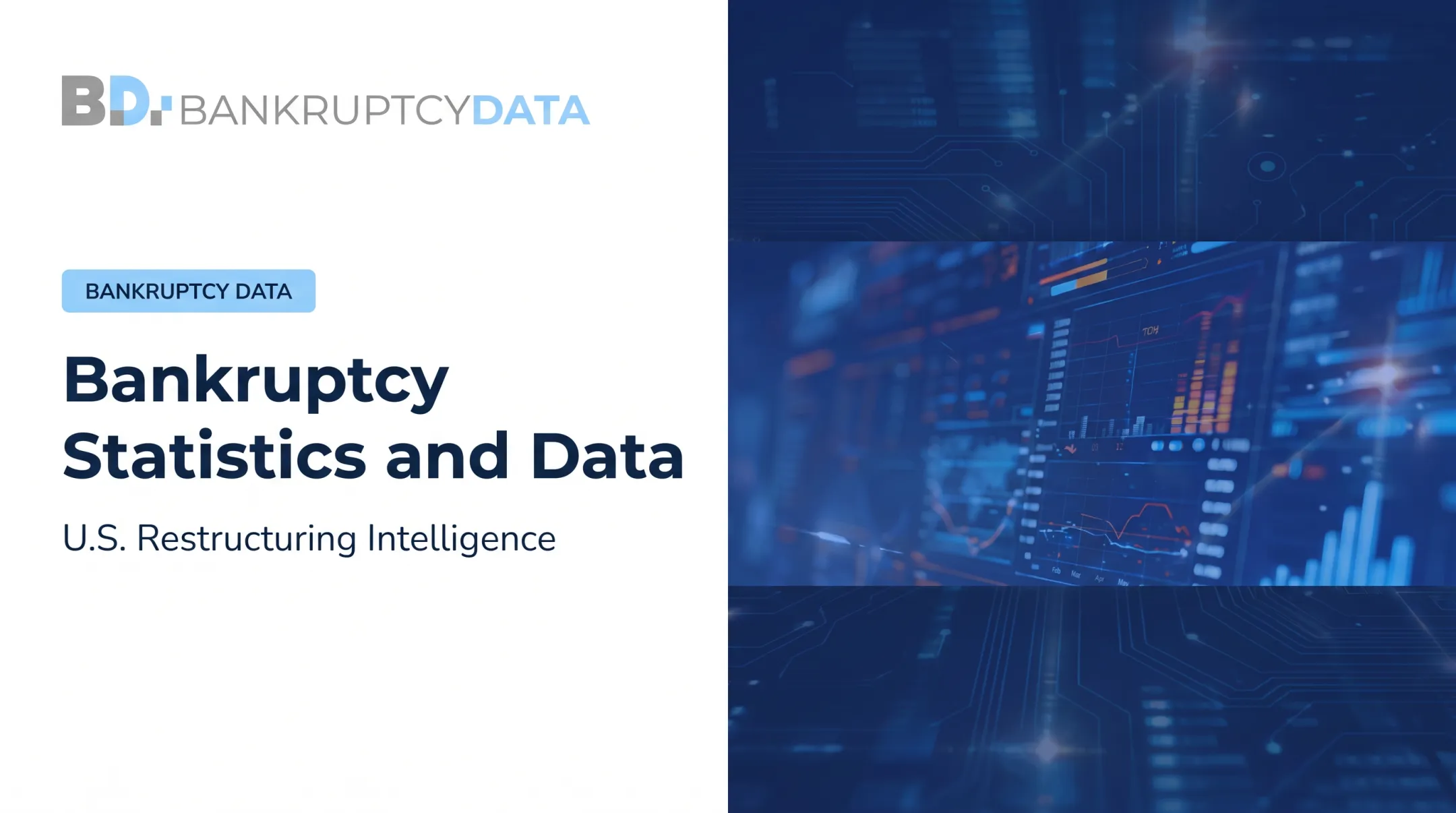 Bankruptcy Statistics and Data