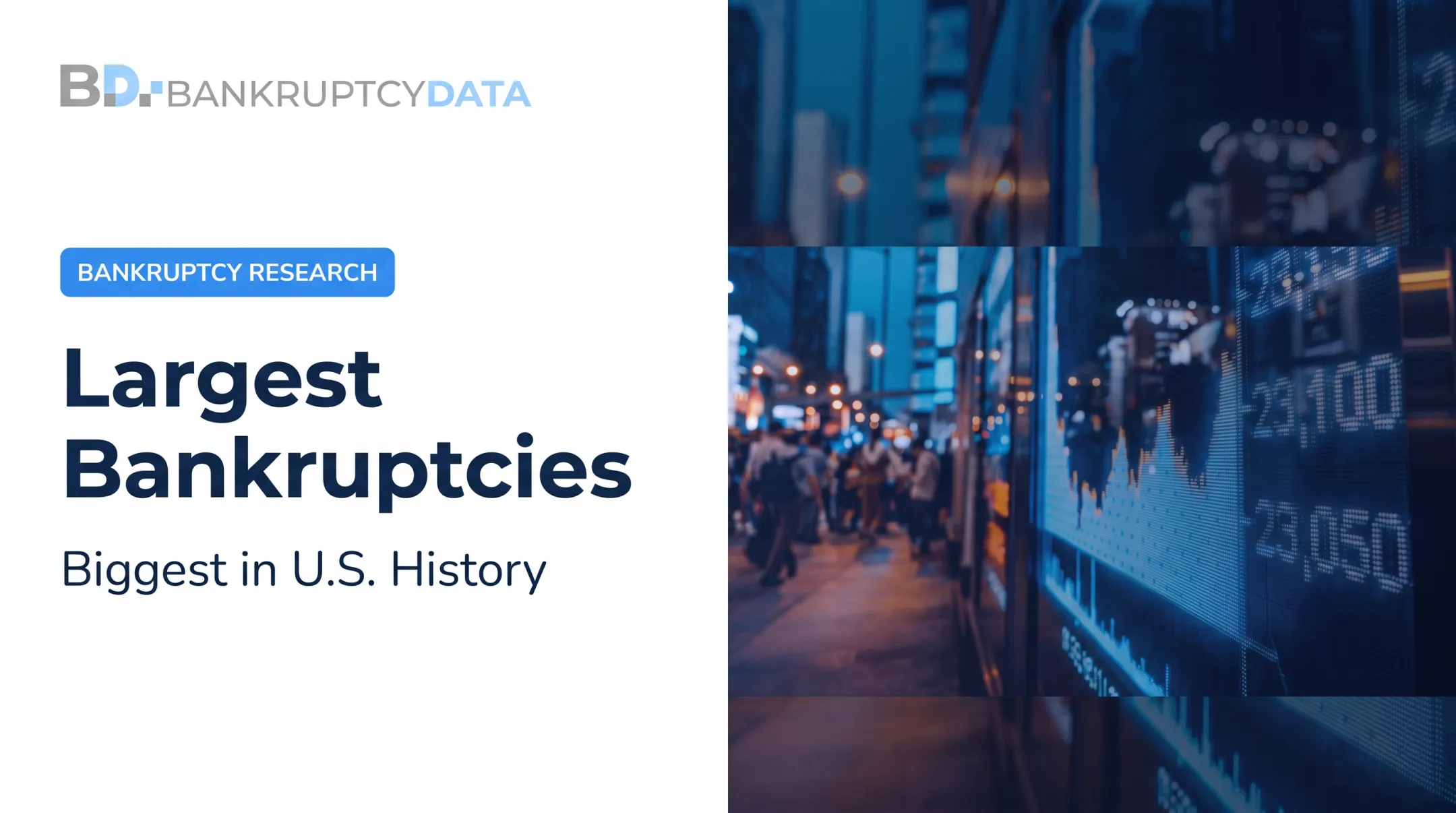 Largest Bankruptcies: Biggest in U.S. History