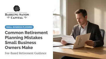 Common Retirement Planning Mistakes Small Business Owners Make