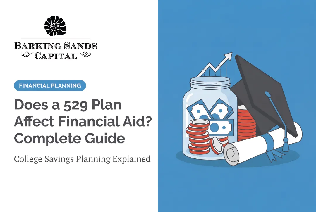 Does a 529 Plan Affect Financial Aid? Complete Guide