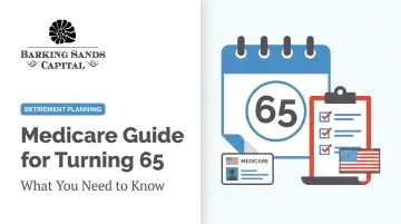 Medicare Guide for Turning 65: What You Need to Know