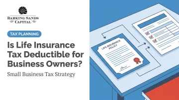 Is Life Insurance Tax Deductible for Business Owners?