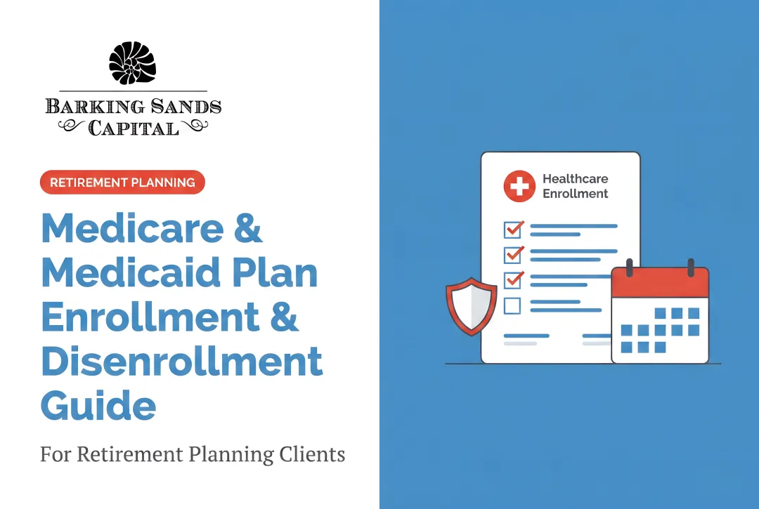 Medicare & Medicaid Plan Enrollment & Disenrollment Guide