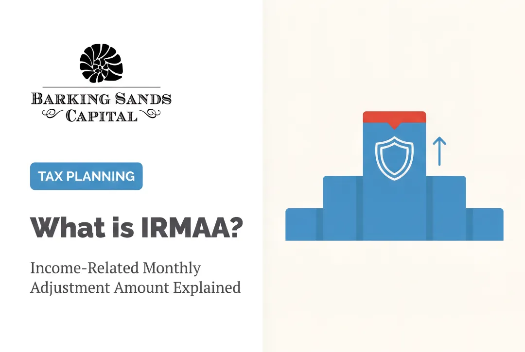 What is IRMAA? Income-Related Monthly Adjustment Amount Explained