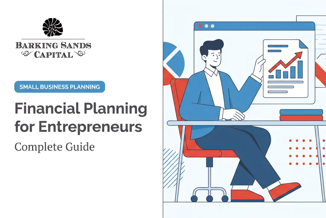 Financial Planning for Entrepreneurs: Complete Guide