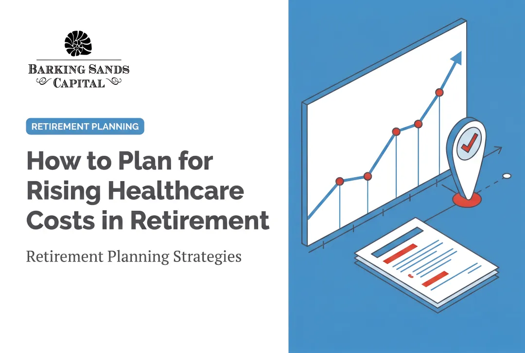 How to Plan for Rising Healthcare Costs in Retirement