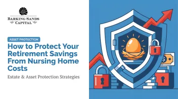 How to Protect Your Retirement Savings From Nursing Home Costs