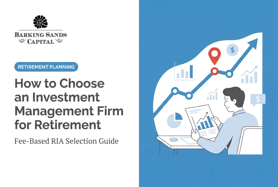 How to Choose an Investment Management Firm for Retirement