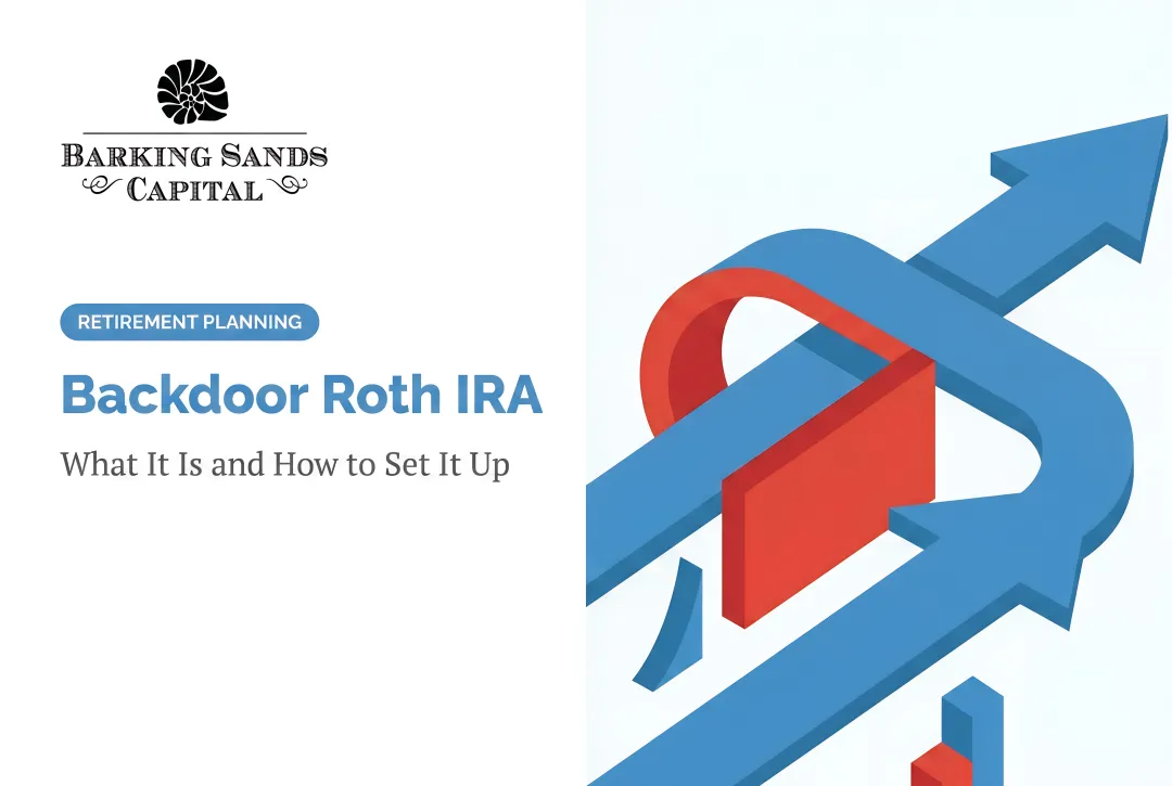 Backdoor Roth IRA: What It Is and How to Set It Up
