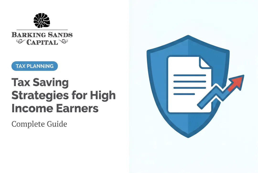 Tax Saving Strategies for High Income Earners: Complete Guide