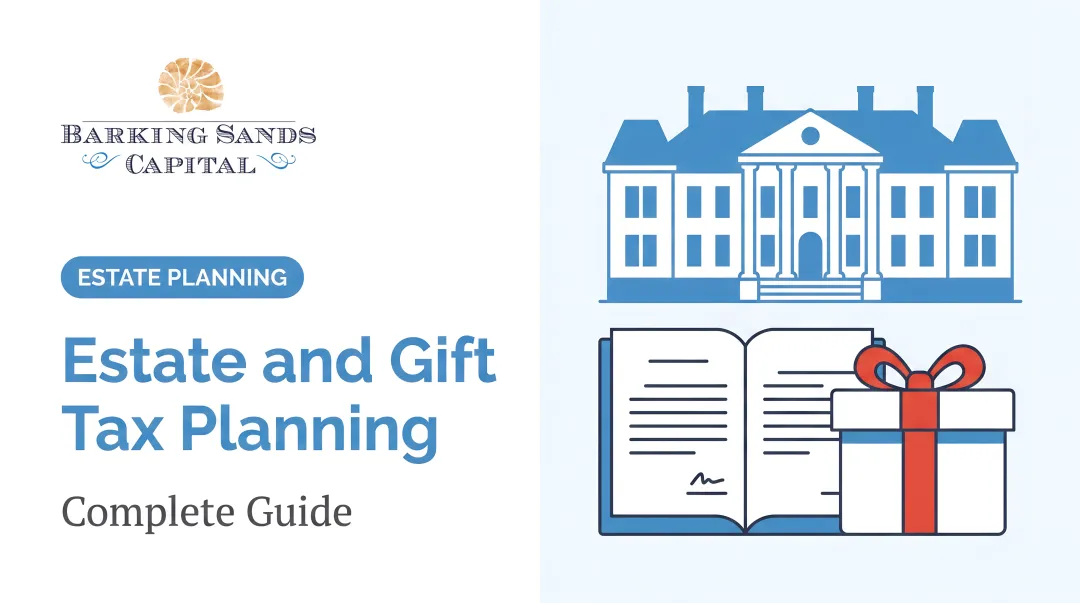 Estate and Gift [Tax Planning](/service/estate-tax-planning): Complete Guide