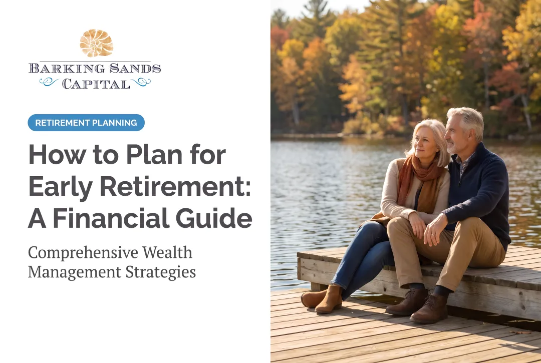 How to Plan for Early Retirement: A Financial Guide