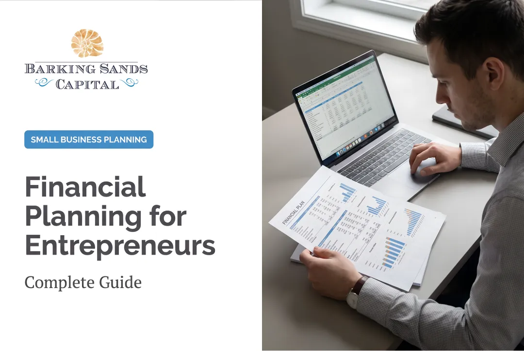 Financial Planning for Entrepreneurs: Complete Guide