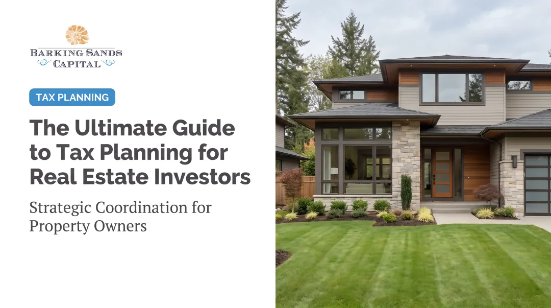 The Ultimate Guide to Tax Planning for Real Estate Investors