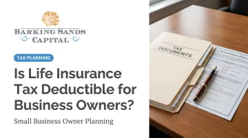 Is Life Insurance Tax Deductible for Business Owners?