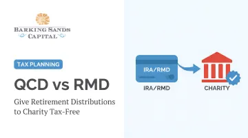 QCD vs RMD: Give Retirement Distributions to Charity Tax-Free
