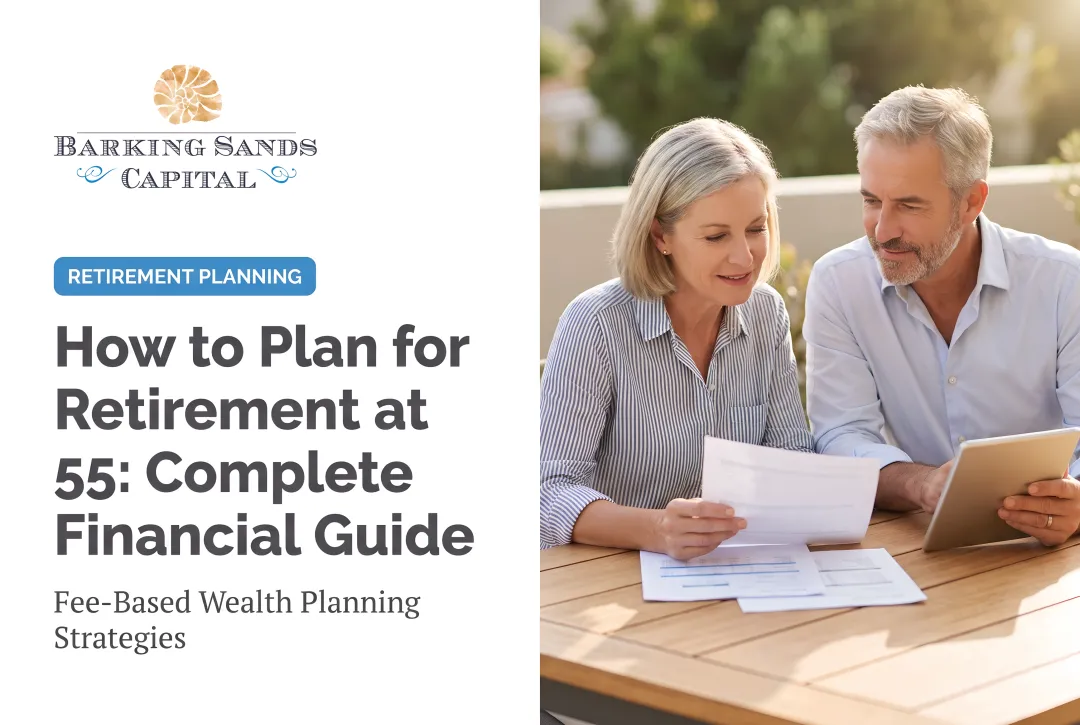 How to Plan for Retirement at 55: Complete Financial Guide