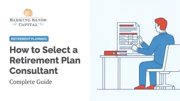 How to Select a Retirement Plan Consultant: Complete Guide