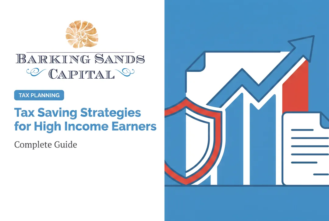 Tax Saving Strategies for High Income Earners: Complete Guide