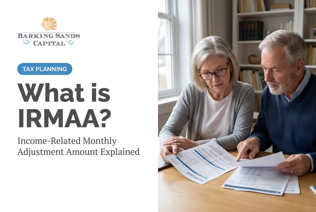 What is IRMAA? Income-Related Monthly Adjustment Amount Explained