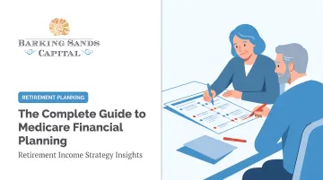 The Complete Guide to Medicare Financial Planning
