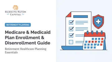 Medicare &amp; Medicaid Plan Enrollment &amp; Disenrollment Guide