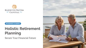 Holistic Retirement Planning: Secure Your Financial Future