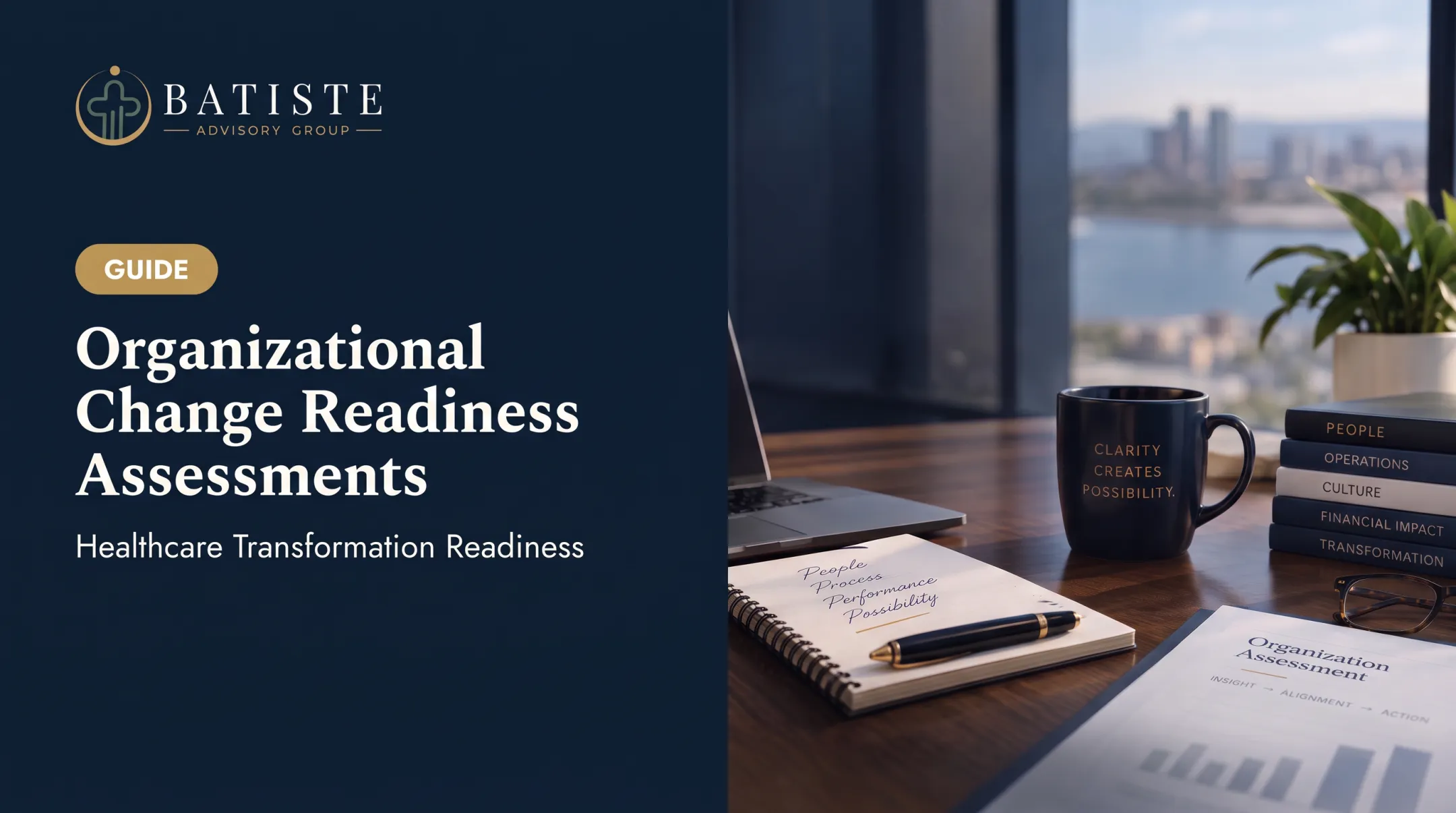 Organizational Change Readiness Assessments
