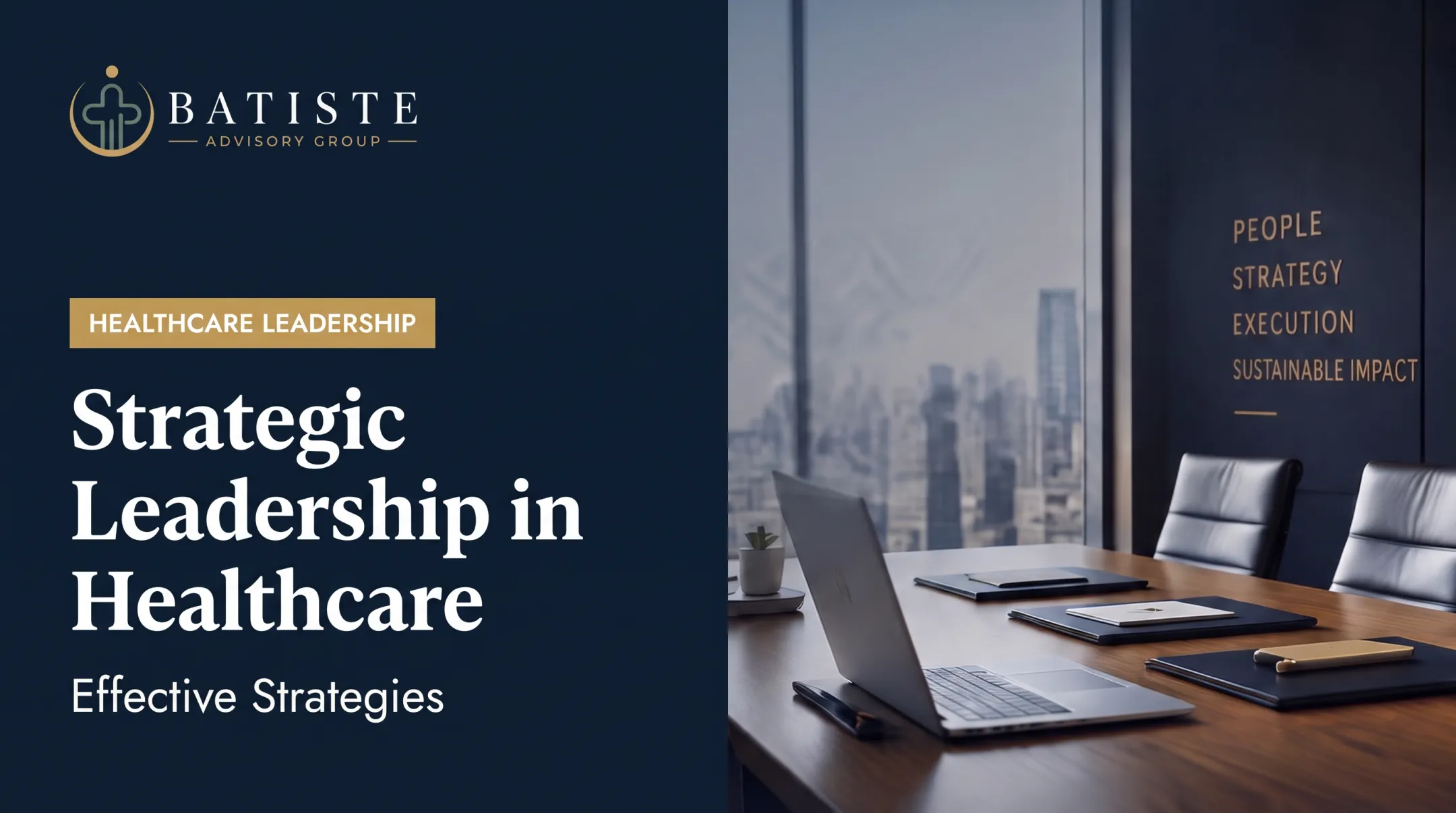 Strategic Leadership in Healthcare: Effective Strategies