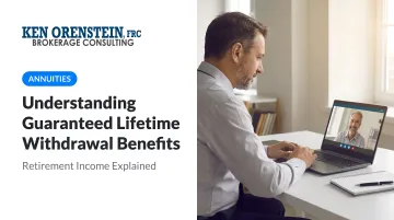 Understanding Guaranteed Lifetime Withdrawal Benefits