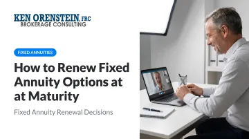 How to Renew Fixed Annuity Options at Maturity