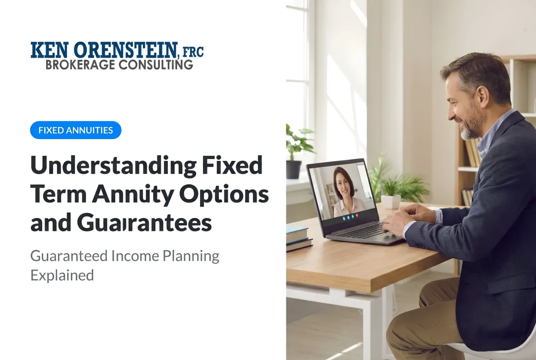Understanding Fixed Term Annuity Options and Guarantees