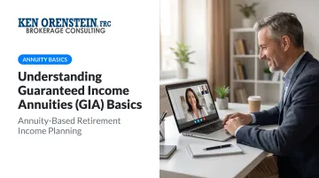 Understanding Guaranteed Income Annuities (GIA) Basics