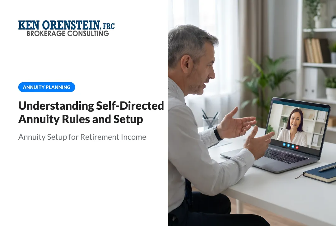 Understanding Self-Directed Annuity Rules and Setup