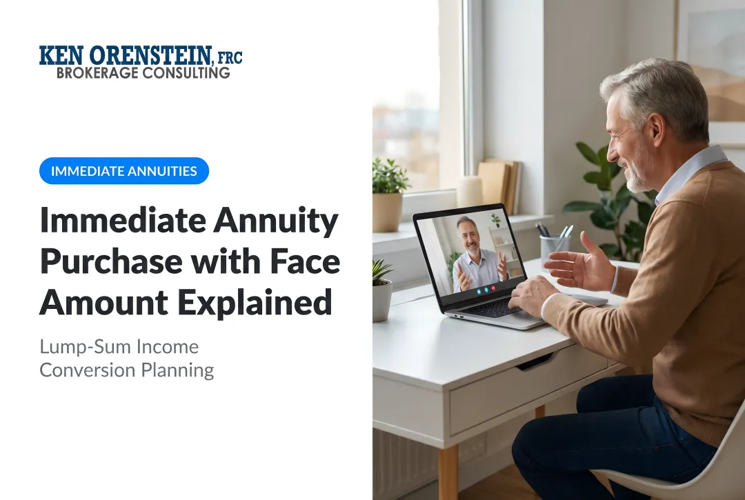 Immediate Annuity Purchase with Face Amount Explained