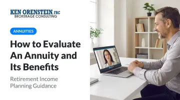 How to Evaluate An Annuity and Its Benefits