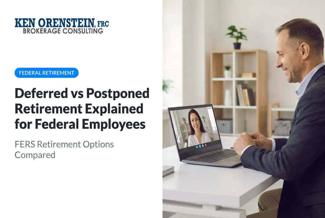 Deferred vs Postponed Retirement Explained for Federal Employees