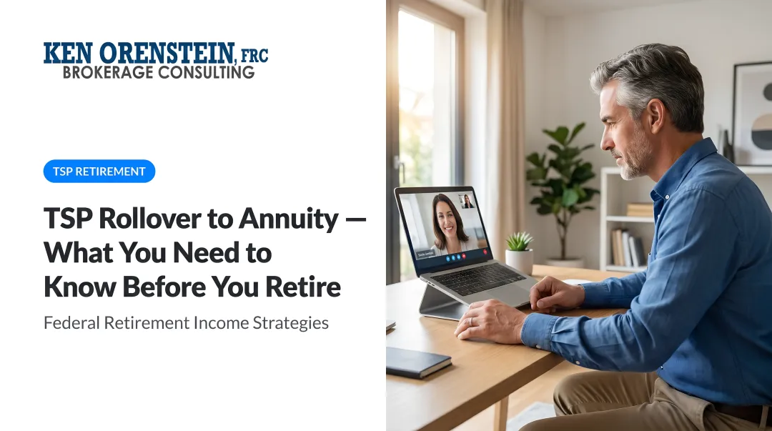 TSP Rollover to Annuity — What You Need to Know Before You Retire