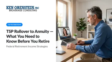 TSP Rollover to Annuity — What You Need to Know Before You Retire