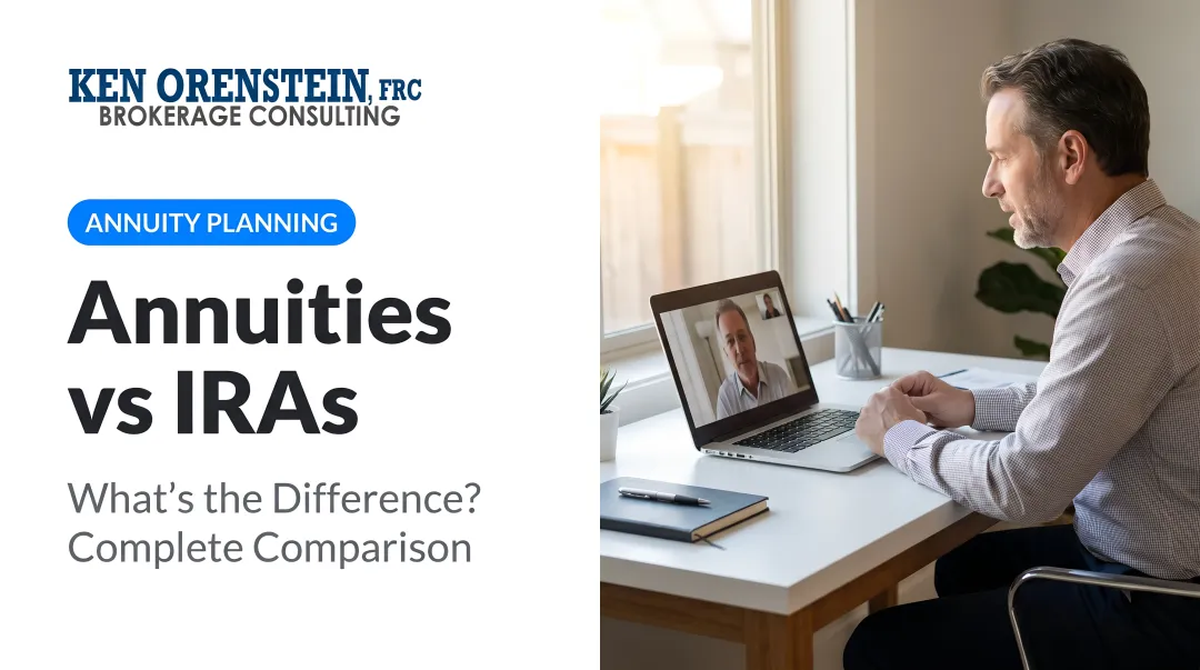 Annuities vs IRAs: What's the Difference? Complete Comparison