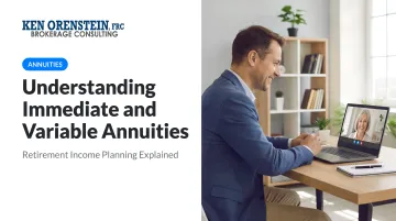 Understanding Immediate and Variable Annuities