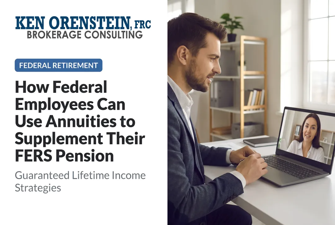 How Federal Employees Can Use Annuities to Supplement Their FERS Pension