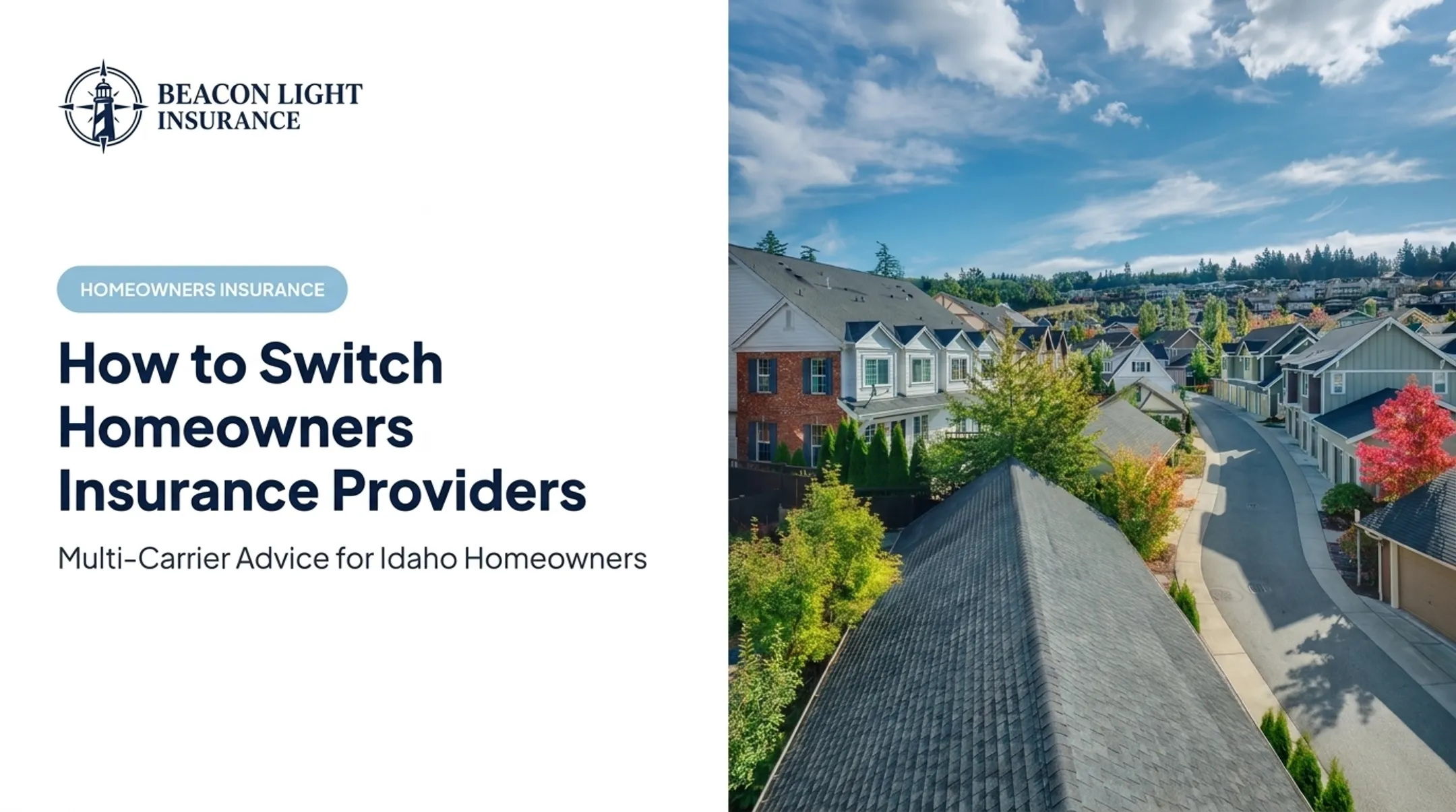 How to Switch Homeowners Insurance Providers