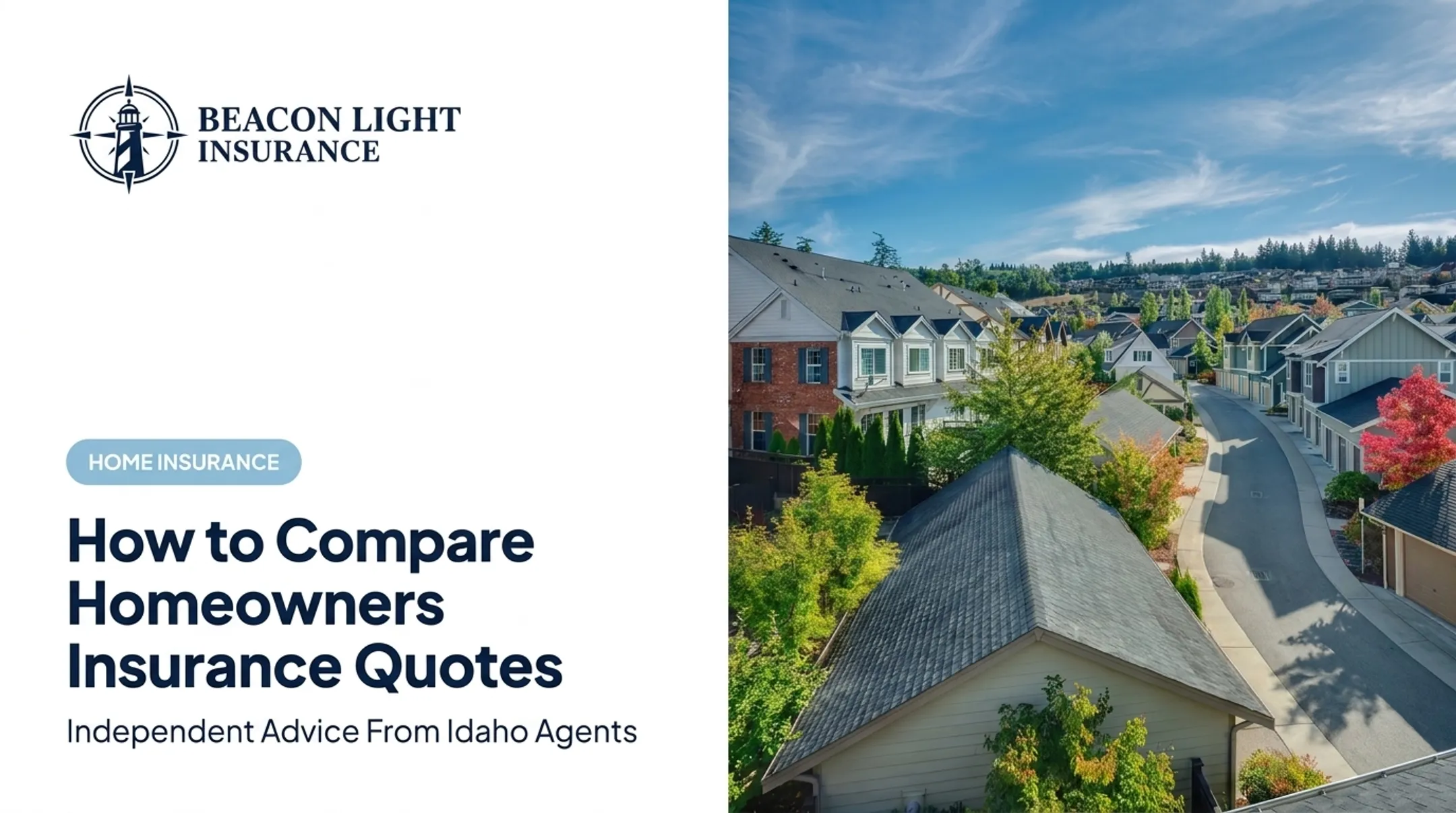 How to Compare Homeowners Insurance Quotes
