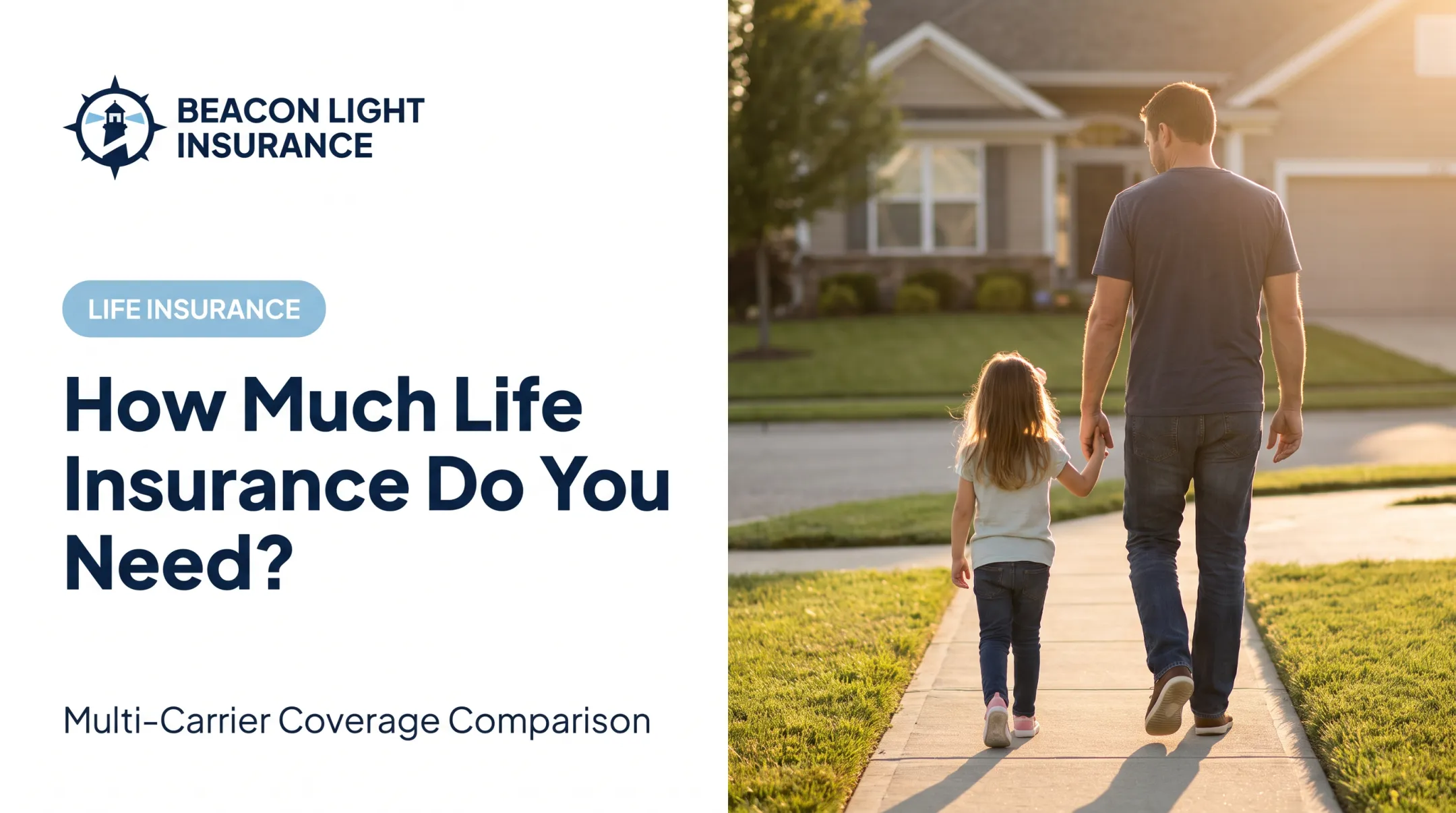 How Much Life Insurance Do You Need?